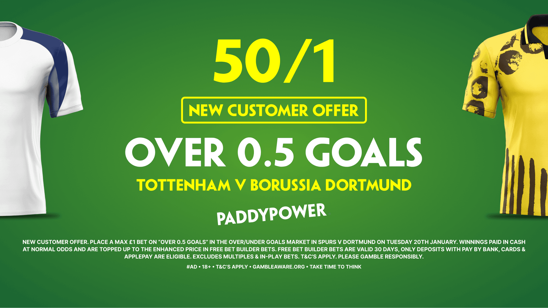 50/1 Over 0.5 Goals to be Scored in Spurs vs Dortmund! Paddy Power Sign Up Offer 20/01/2026