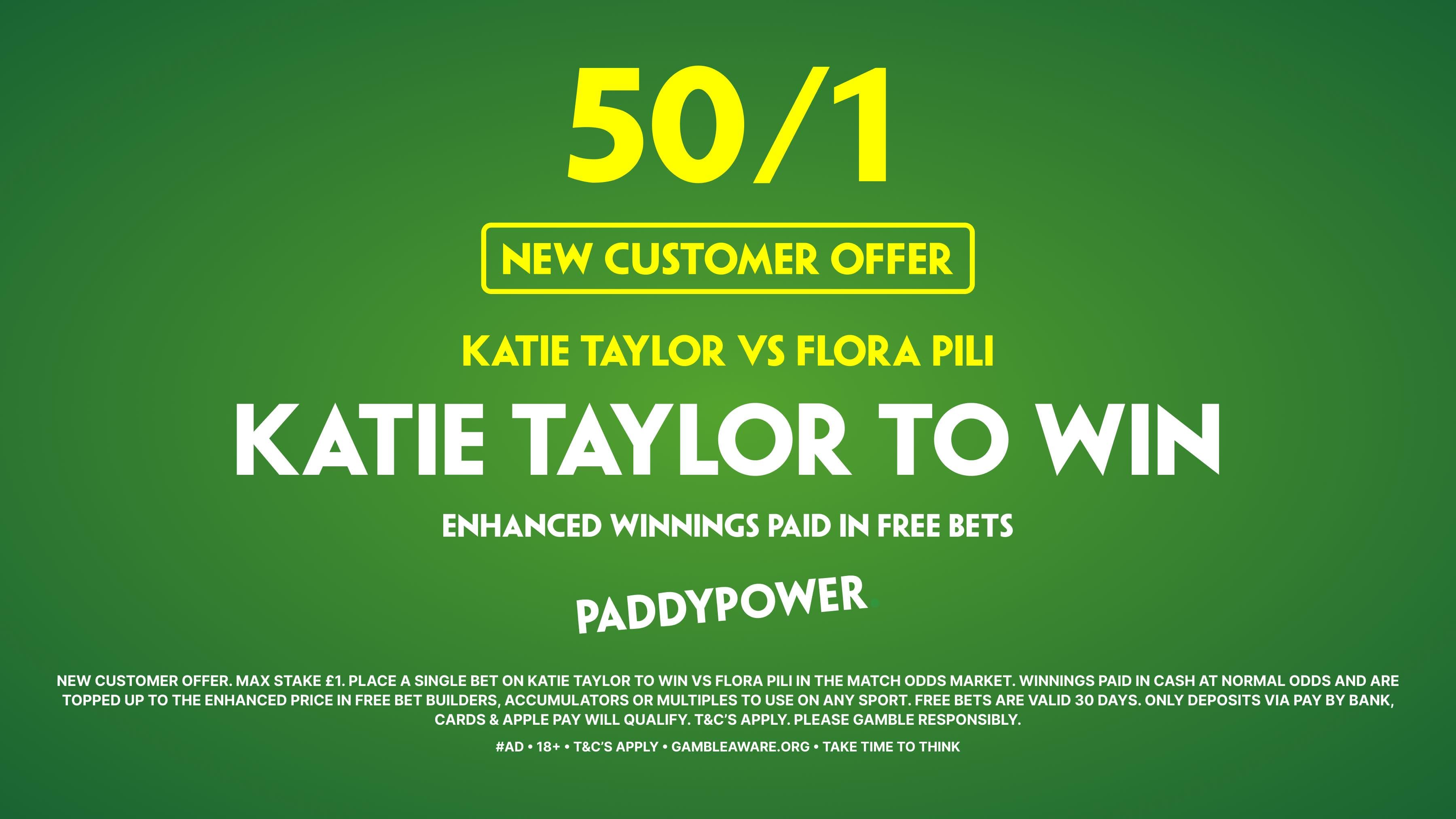 Paddy Power Sign Up Offer: Get 50/1 for Katie Taylor to beat Flora Pili!