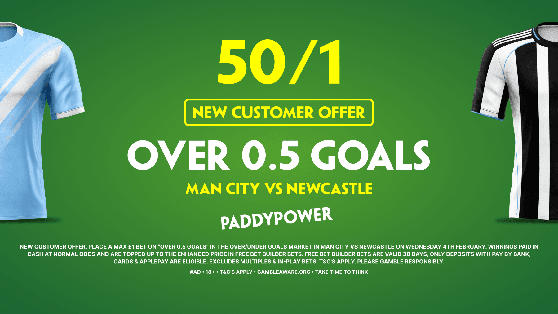 Get 50/1 Over 0.5 goals in Man City vs Newcastle! Paddy Power Sign Up Offer 04/02/2026