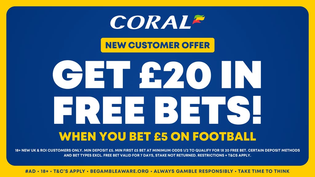 Coral Bet 10 Get 20 Offer