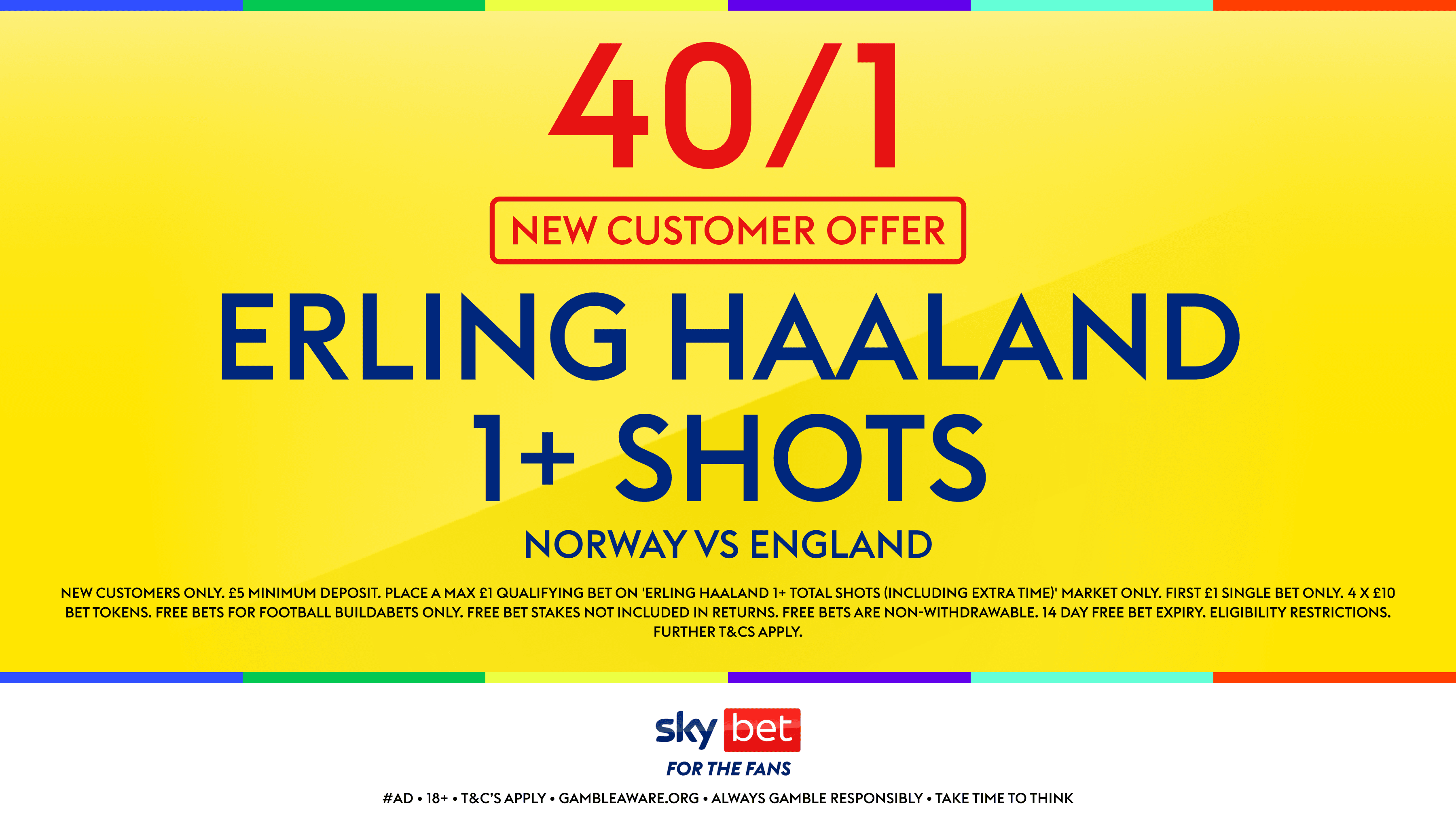 Sky Bet Sign Up Offer: 40/1 Kane or Haaland to have 1 + Shots 11/07/2026