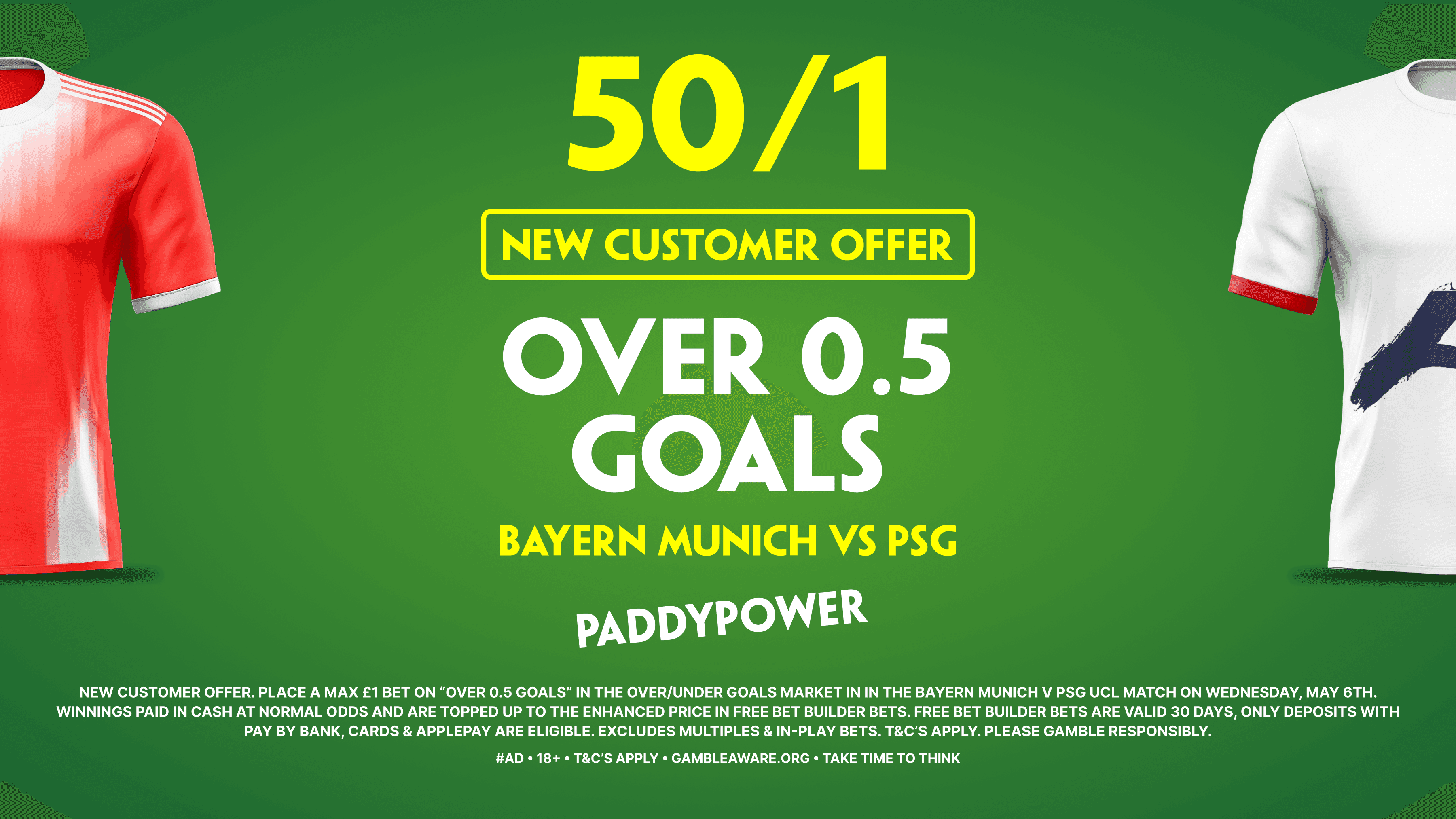 50/1 Over 0.5 Goals! Paddy Power Sign Up Offer for Bayern vs PSG 06/06/2026