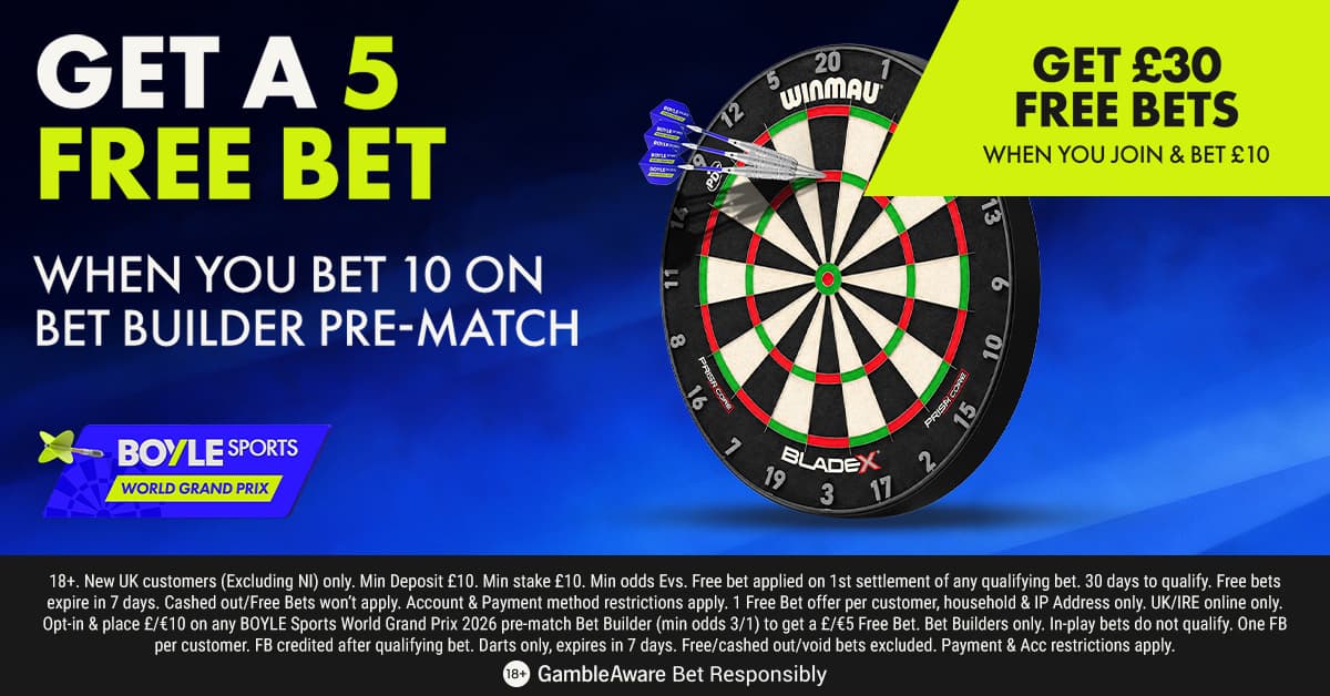 Bet £10 Get £30 in Free Bets + £5 Darts Free Bet with BOYLE Sports Sign Up Offer!