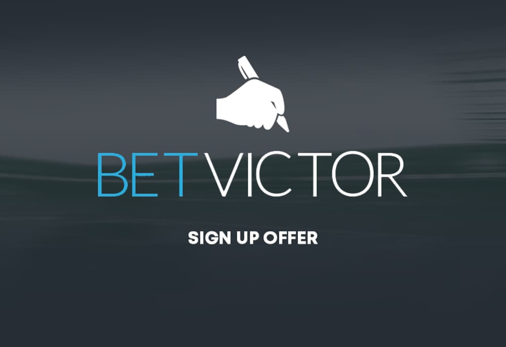 BetVictor Sign Up Offer Bet £10 & get £40 in Free Bets Footy