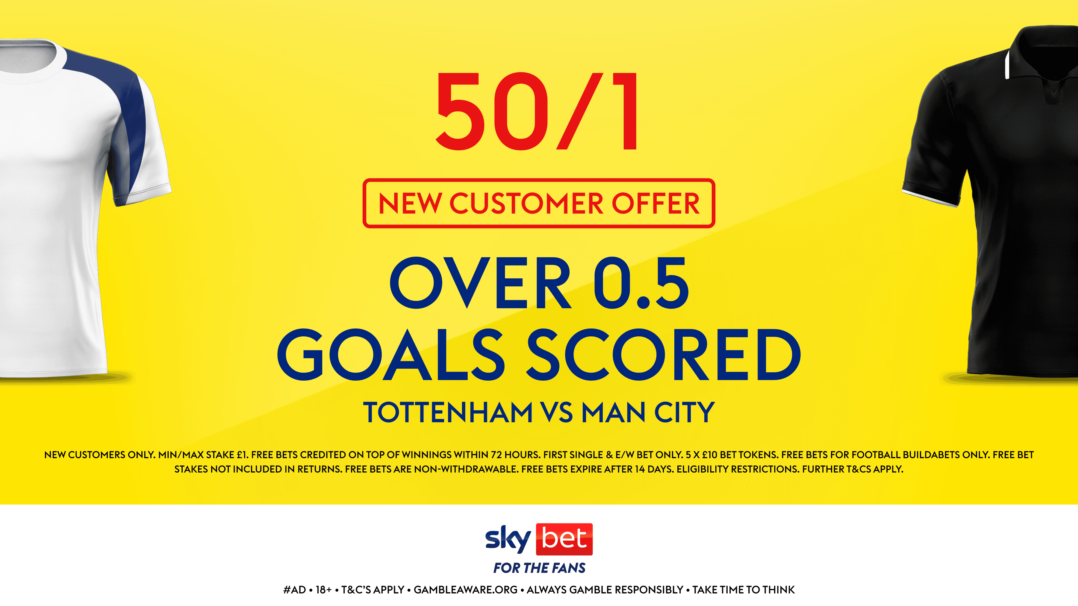 Get 50/1 Over 0.5 Goals in Tottenham vs Man City with Sky Bet's New Customer Offer 01/02/2026