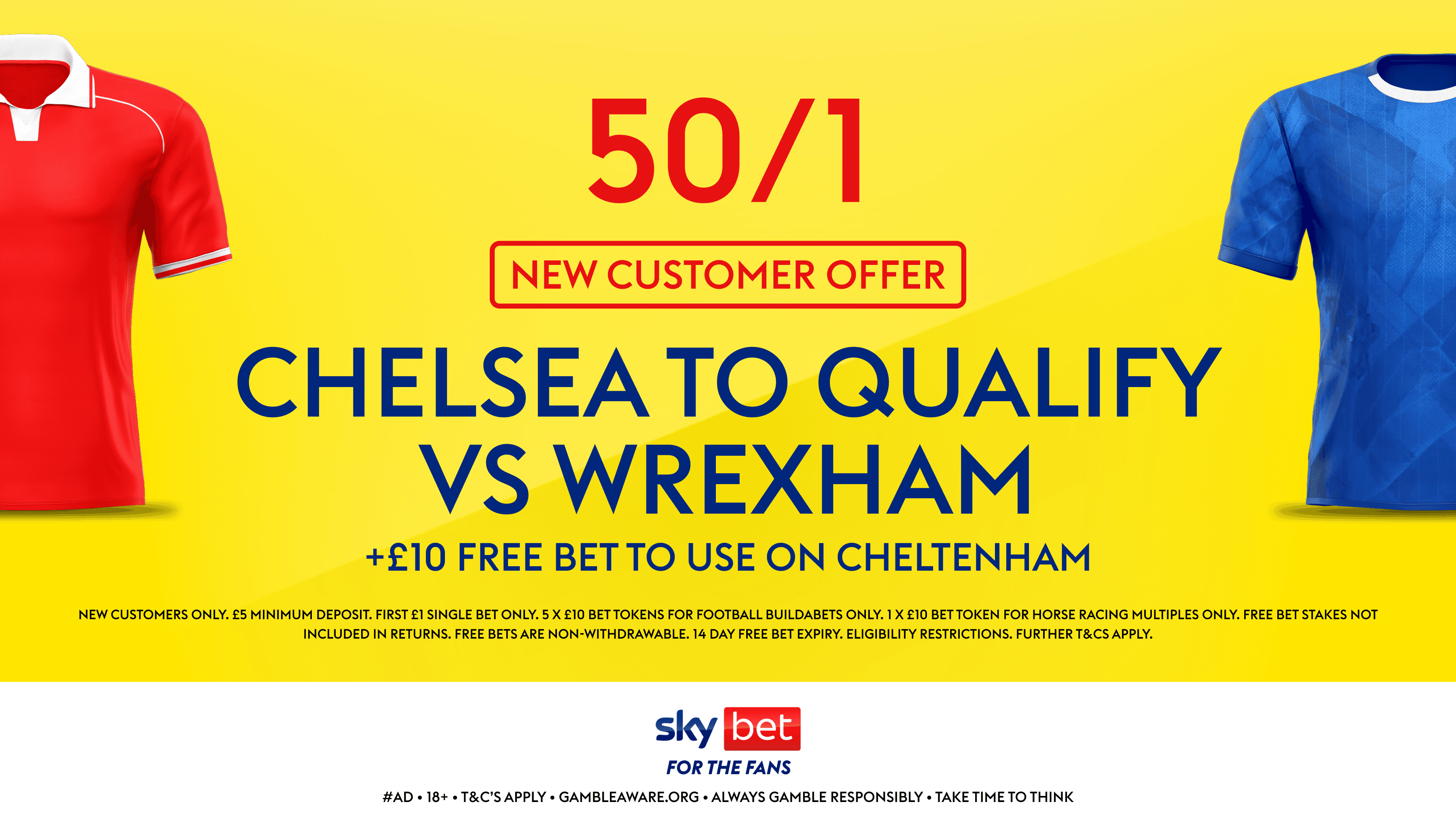 50/1 Chelsea to Qualify + £10 Cheltenham Bet with Sky Bet's New Customer Offer 06/03/2026