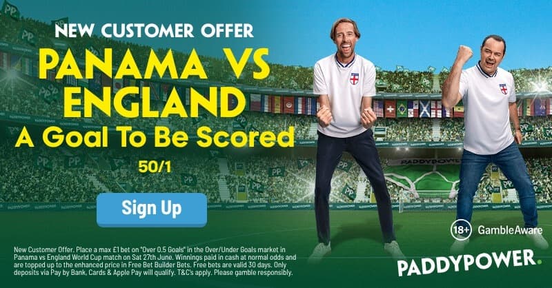 50/1 Enhanced Odds for Panama vs England! Paddy Power Sign Up Offer 27/06/2026