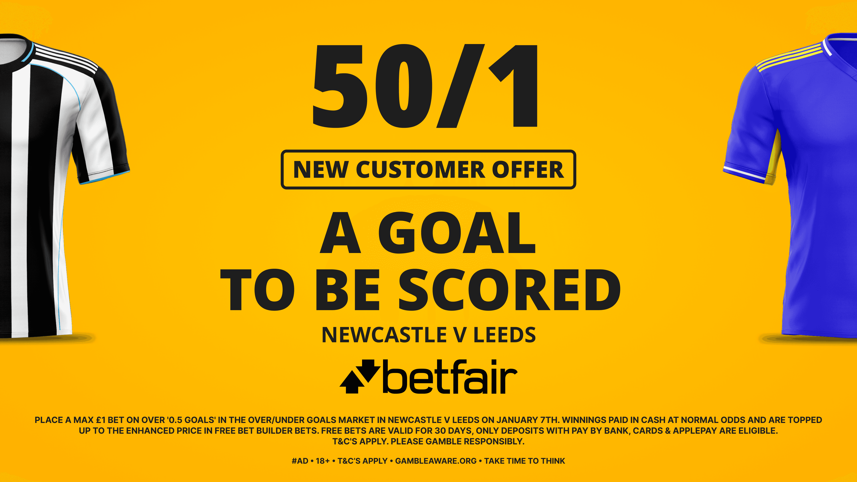 50/1 A Goal to be Scored in Newcastle vs Leeds! Betfair Sign Up Offer for Wednesday 07/01/2026