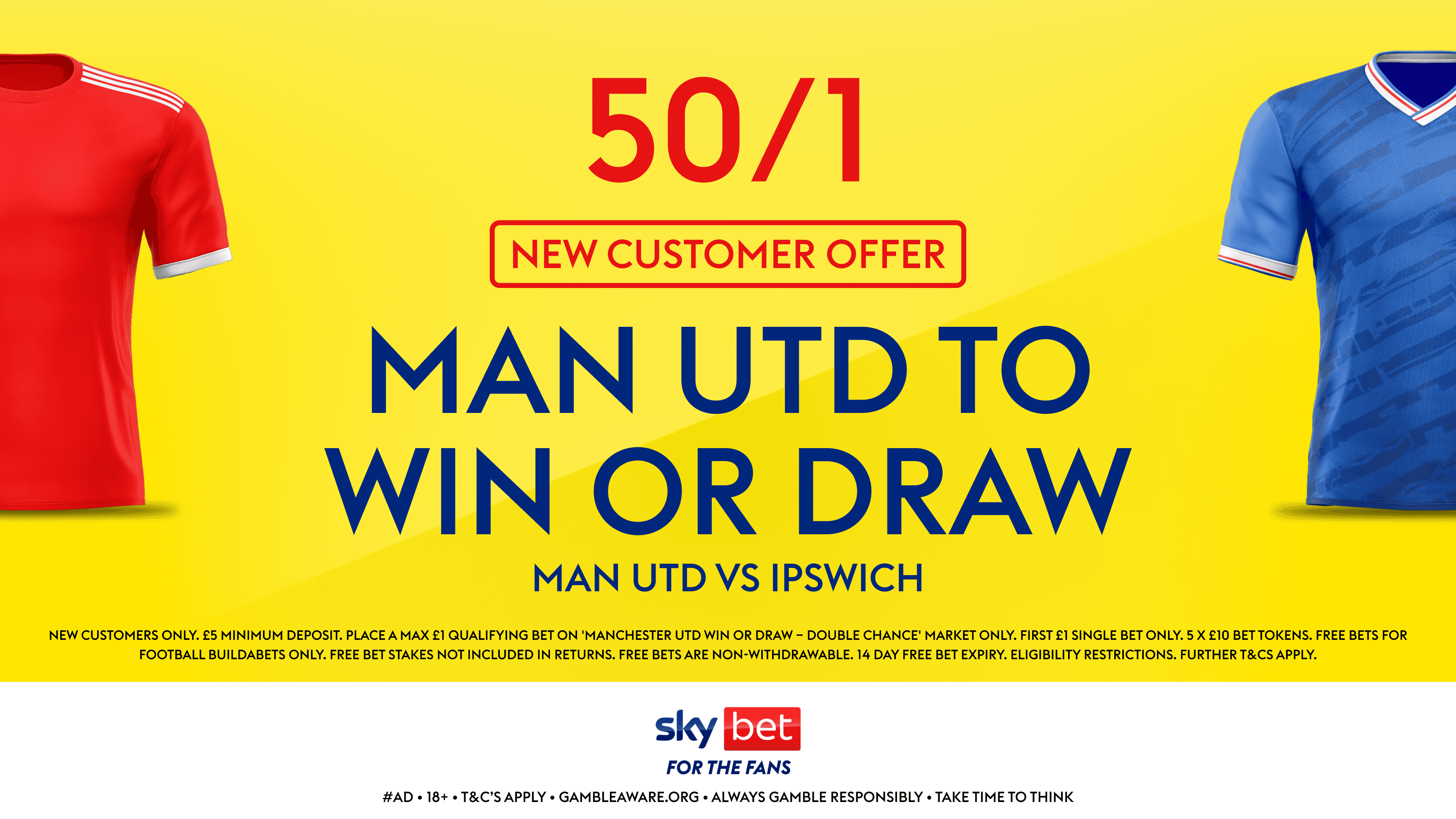 Get 50/1 for Man United to win or Draw against Ipswich with Sky Bet Sign Up Offer!