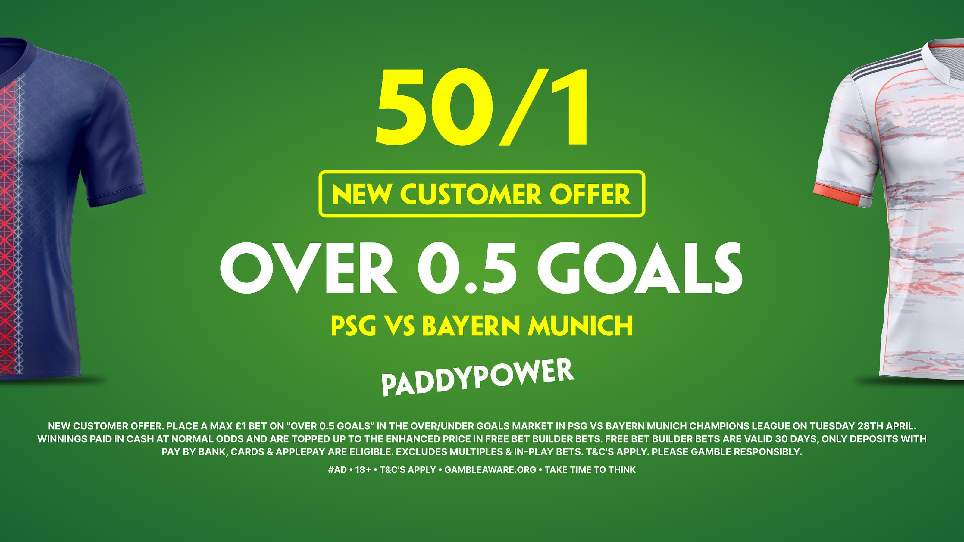 50/1 Over 0.5 Goals! Paddy Power Sign Up Offer for PSG vs Bayern Munich 28/04/2026