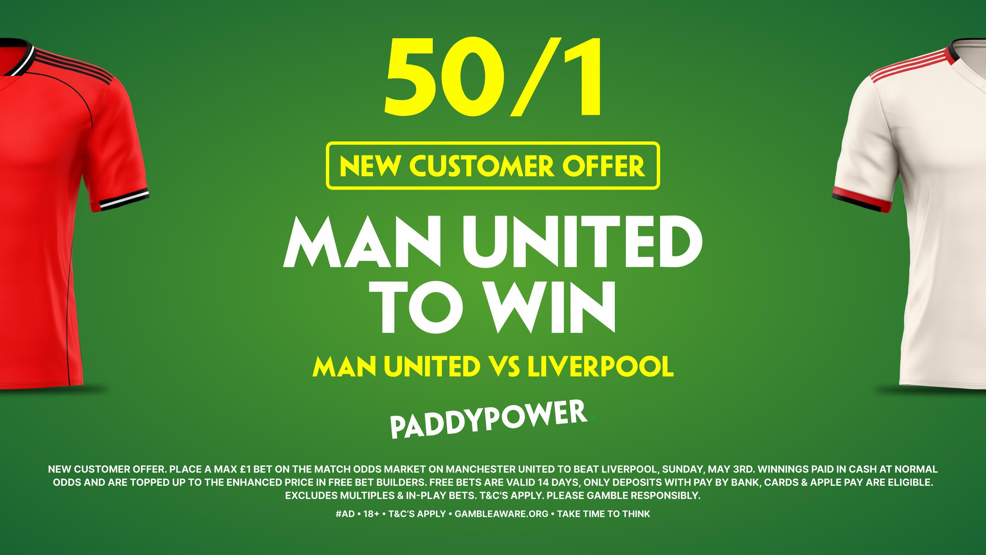 Man United to win @50/1 or Liverpool to win @60/1! Paddy Power Offer 03/05/2026
