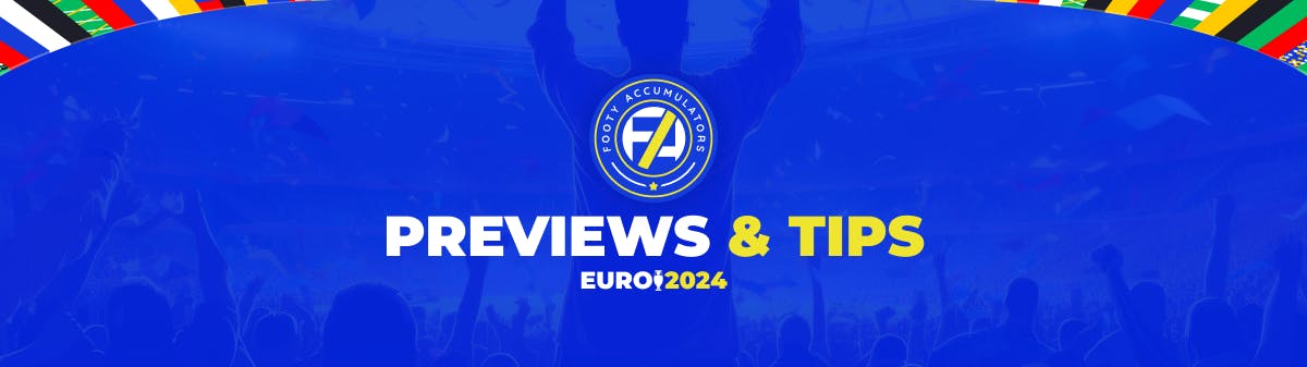 Euro Previews and Tips 