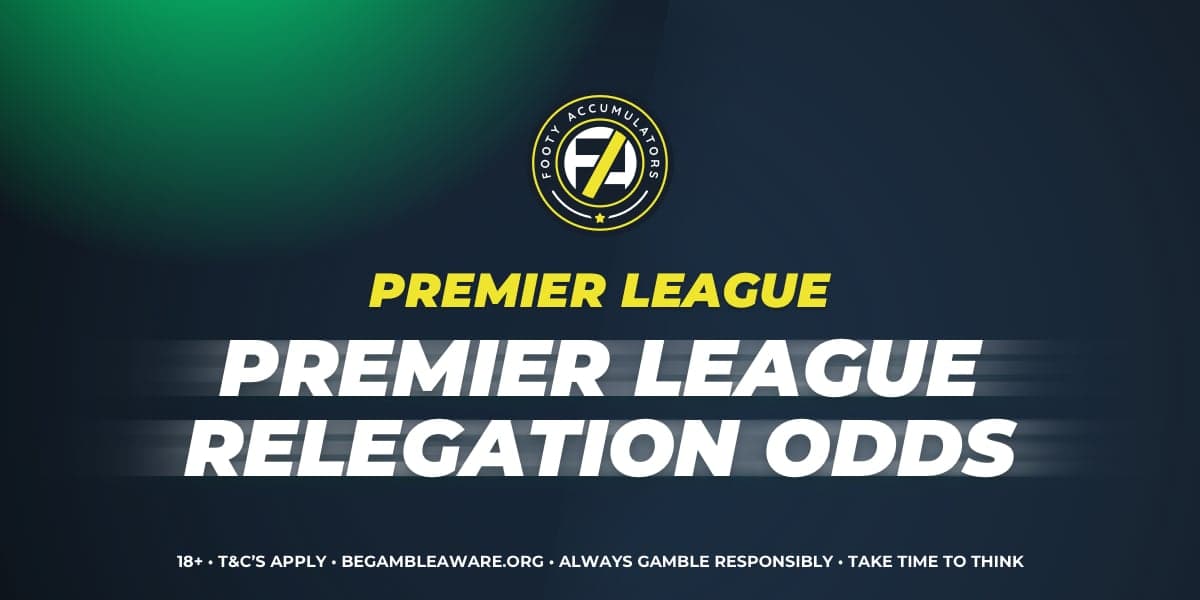 Premier League Relegation Odds 2023/24