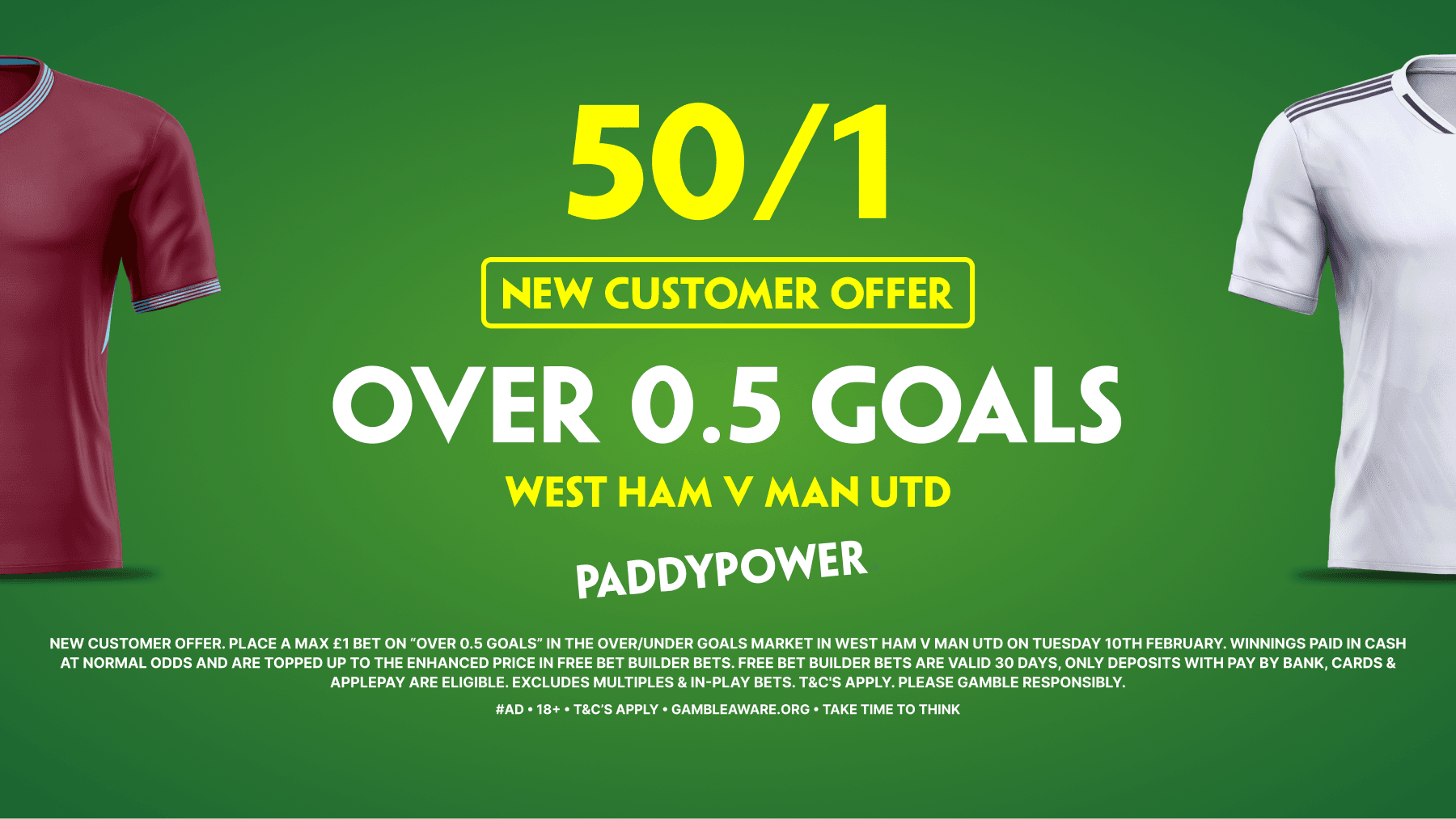 50/1 for Over 0.5 Goals in West Ham vs Man United! Paddy Power Sign Up Offer 10/02/2026
