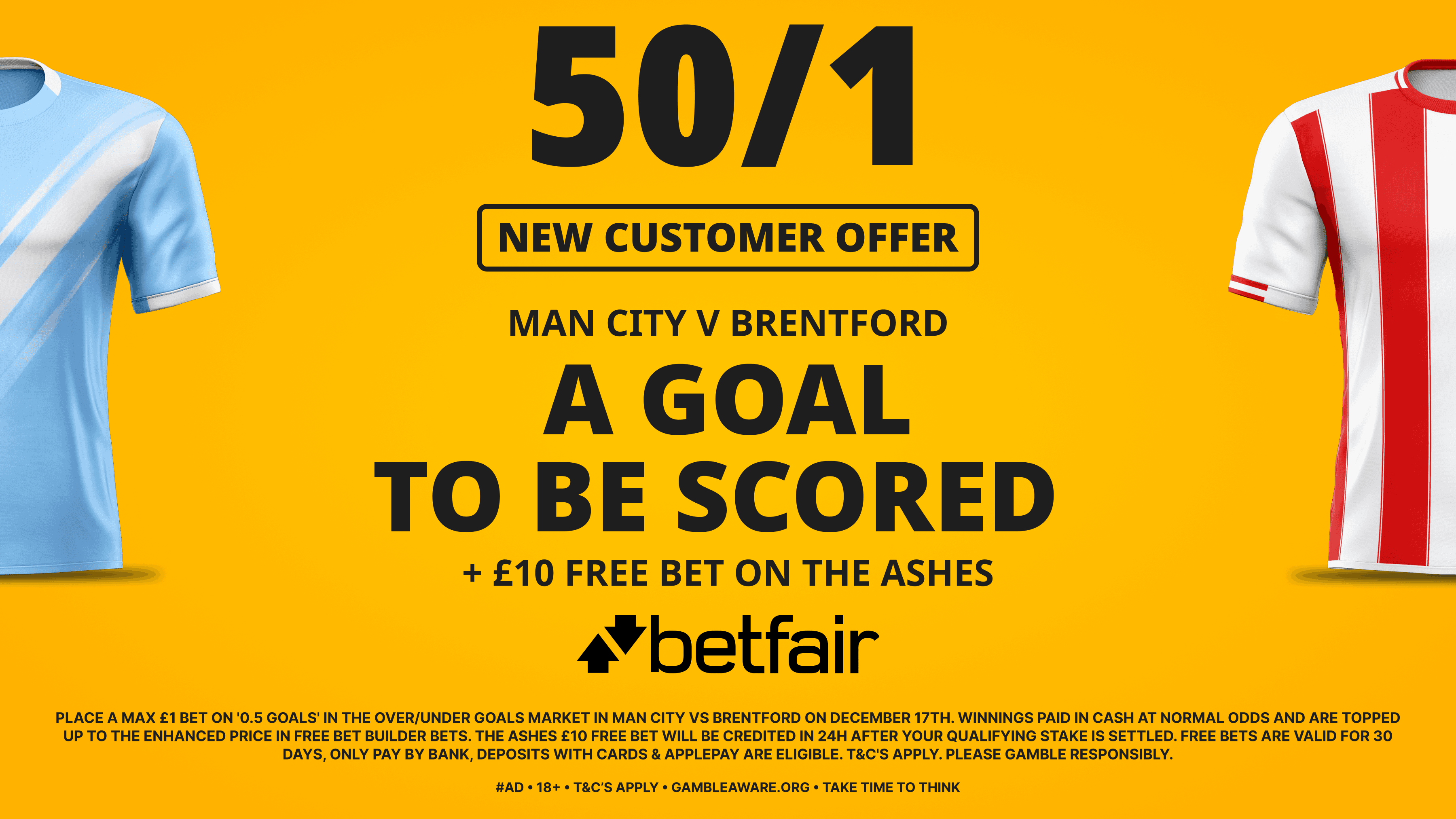 50/1 A Goal to be Scored in Man City vs Brentford + £10 Free Ashes Bet! Betfair Sign Up Offer 17/12/2025