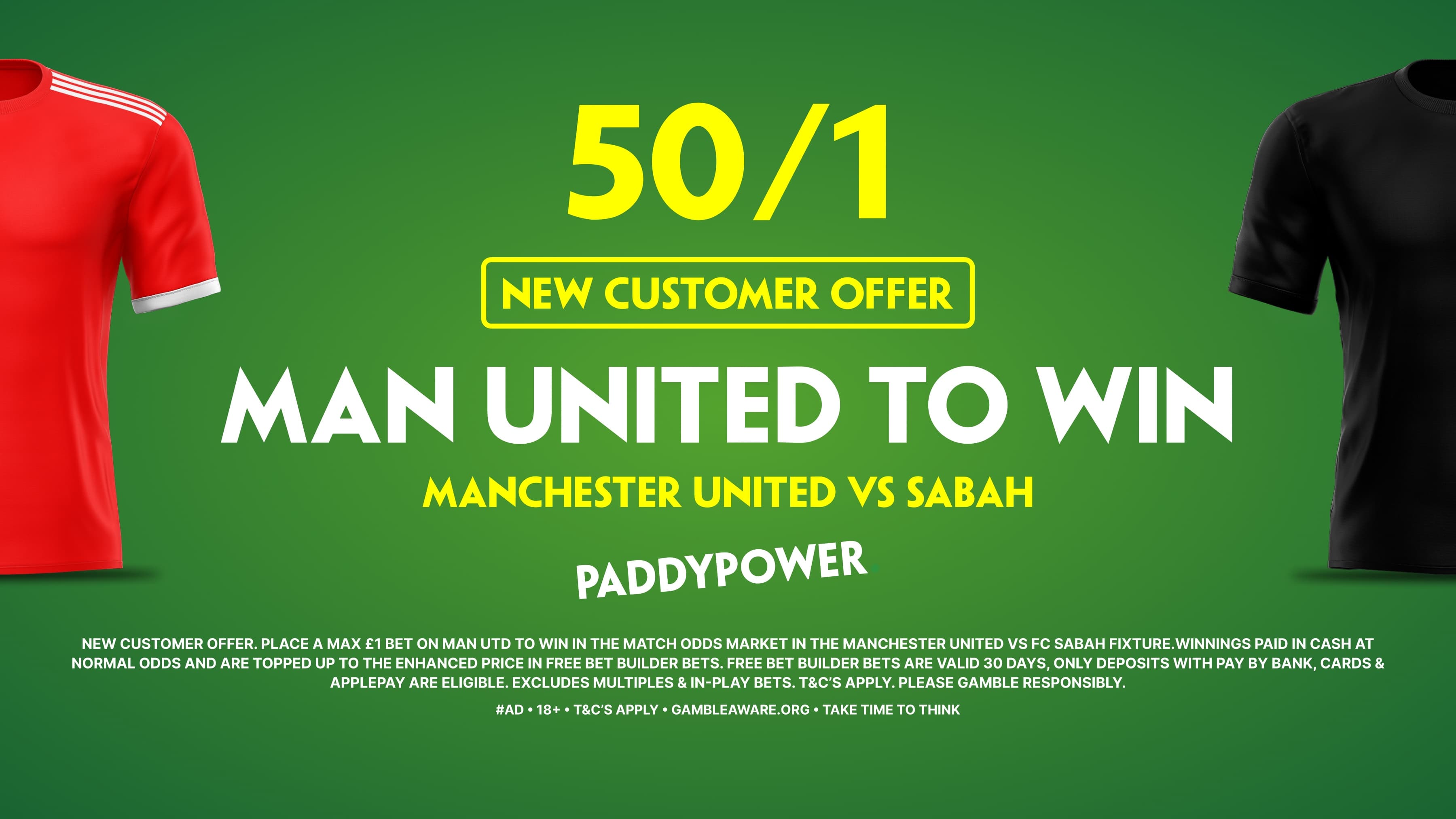 Paddy Power Sign Up Offer: 50/1 For Man United to beat Sabah 10/09/2026