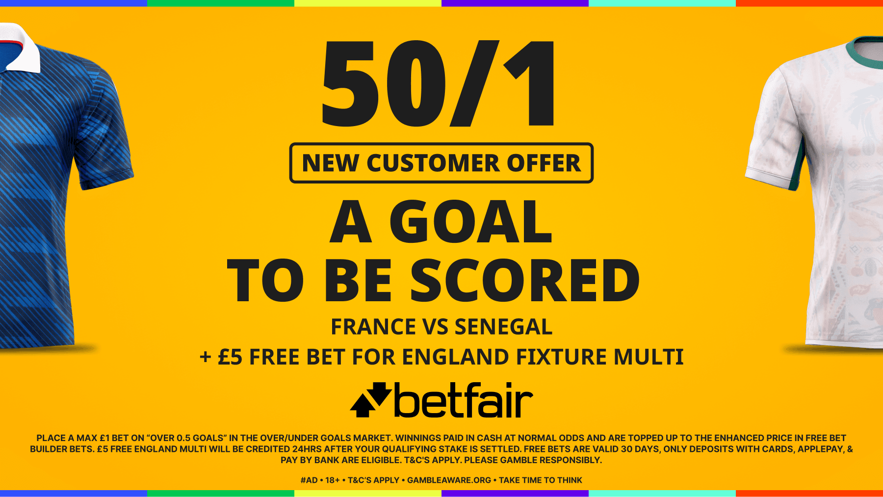 Betfair Sign Up Offer: A Goal to be Scored in France vs Senegal + £5 England Bet