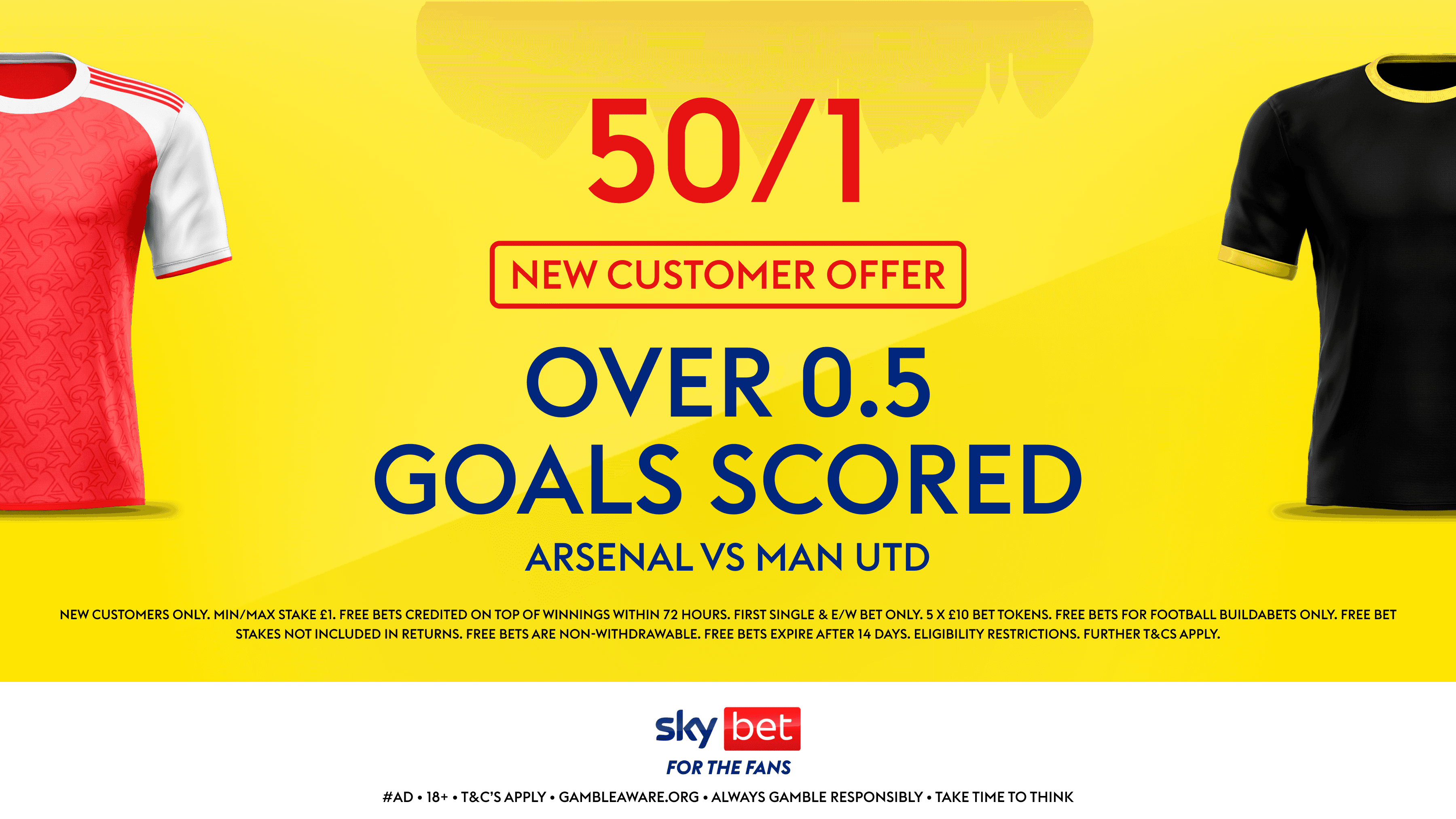 50/1 on Over 0.5 Goals in Arsenal vs Man United with Sky Bet's New Customer Offer 25/01/2025