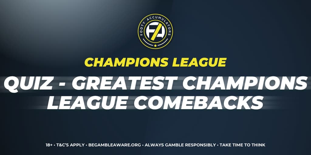 Champions League Comebacks