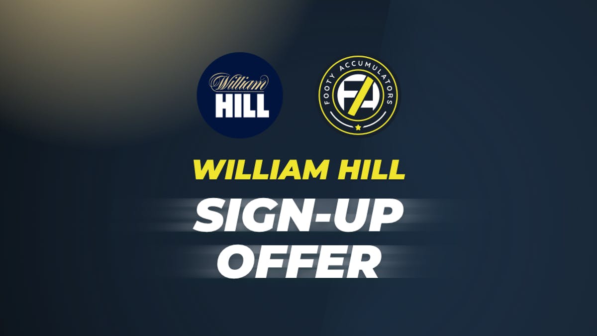 Footy Accumulators William Hill Sign Up Offer